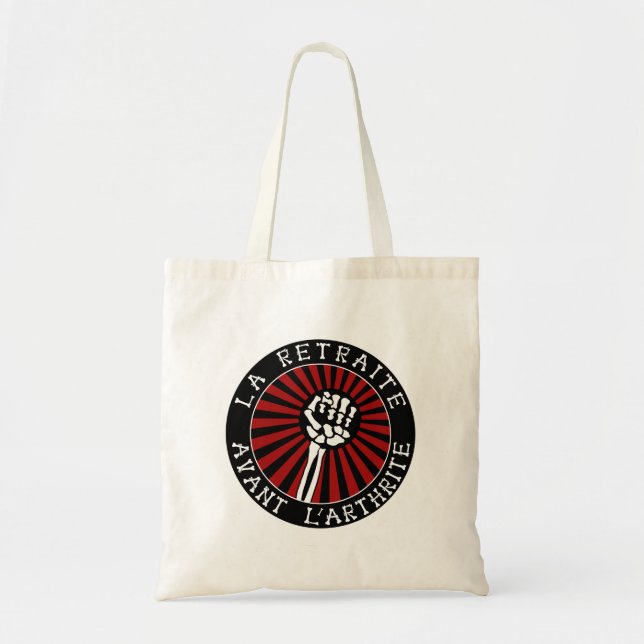 TOTE BAG LA RETRAITE AVANT L'ARTHRITE ! (Devant)
