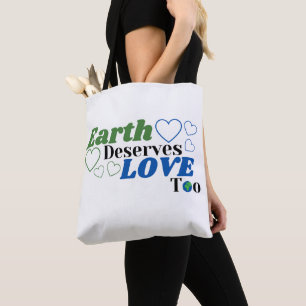 Tote Bag La Terre Mérite L'Amour Trop Féminin