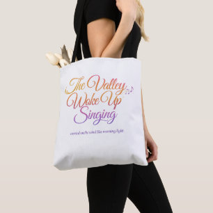 Tote Bag La vallée s'est réveillée en chantant – Lever de s