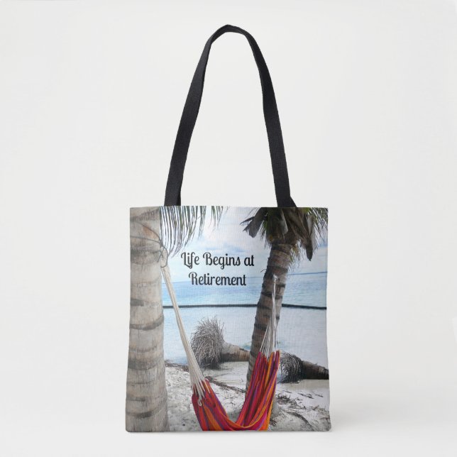 Tote Bag La vie commence à la retraite...Hammock à la plage (Devant)