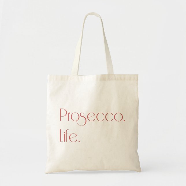 Tote Bag La vie de Prosecco (Devant)