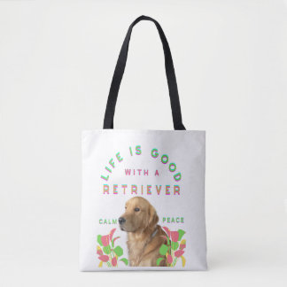 Tote Bag La vie est belle avec un Retriever