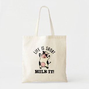 Tote Bag La Vie Est Du Lait Court C'Est Drôle Pun De Vache