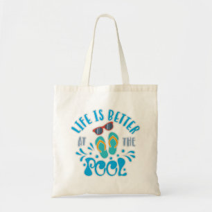 Tote Bag La Vie Est Meilleure À La Conception De La Piscin