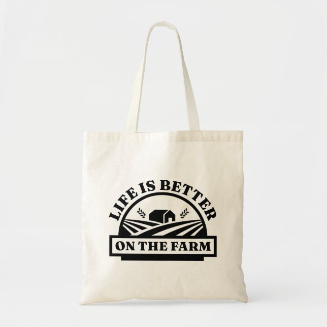 Tote Bag La Vie Est Meilleure À La Ferme (Devant)