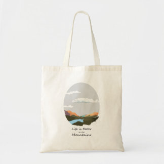 Tote Bag La vie est meilleure dans les montagnes