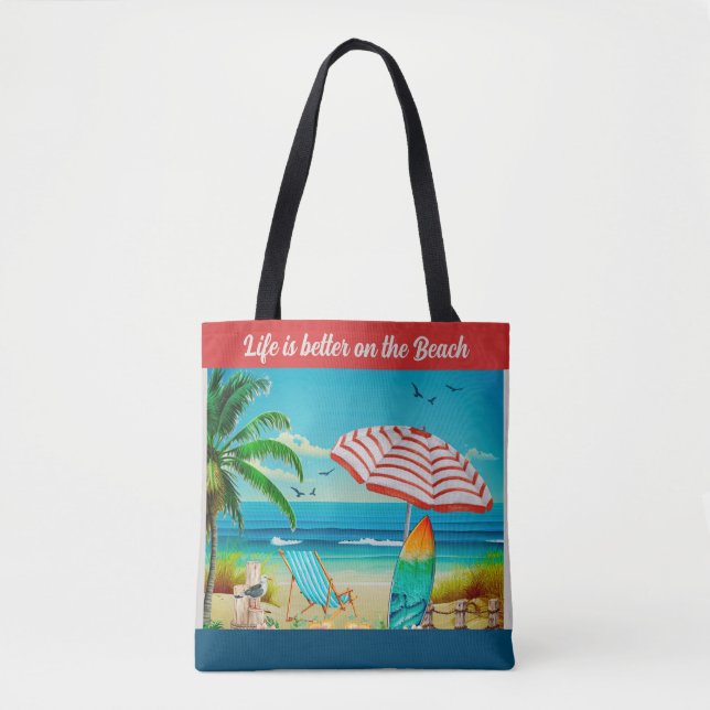 Tote Bag La vie est meilleure sur la plage, été (Devant)