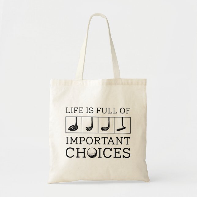 Tote Bag La Vie Est Pleine De Choix Importants (Devant)
