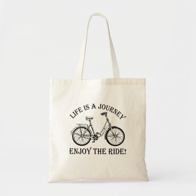 Tote Bag La Vie Est Un Voyage Profitez De La Promenade (Devant)