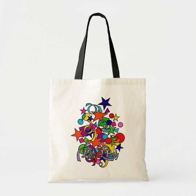 Tote Bag La Vie Est Une Fête (Devant)