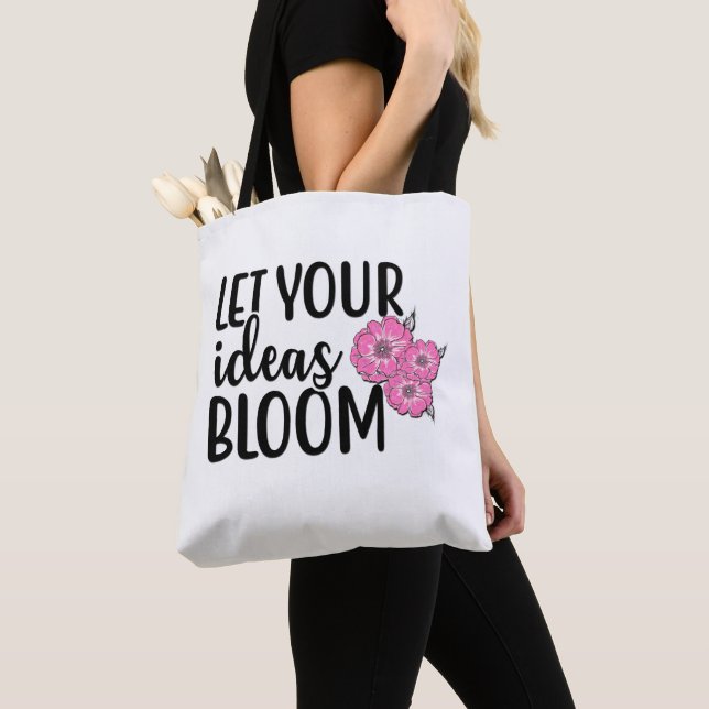 Tote Bag Laissez fleurir vos idées (De près)