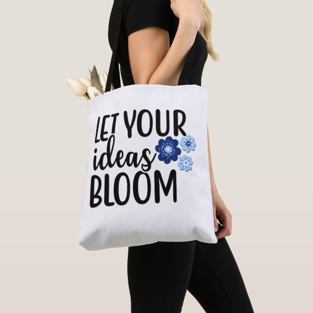 Tote Bag Laissez fleurir vos idées (De près)