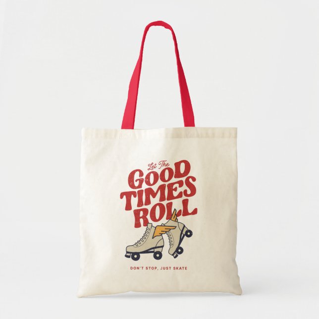 Tote Bag LAISSEZ LES BONS TEMPS ROULER 80s RETRO ROLLER SKA (Devant)