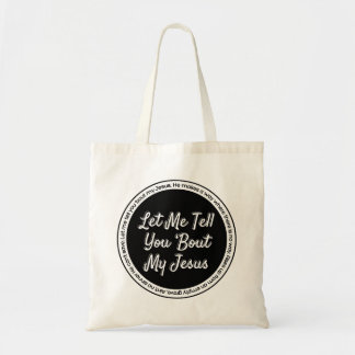 Tote Bag Laissez-Moi Vous Parler De Mon Jésus