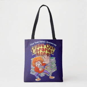 Tote Bag Laissez nos bibliothèques seules