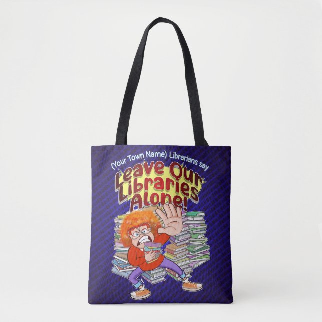 Tote Bag Laissez nos bibliothèques seules (Devant)