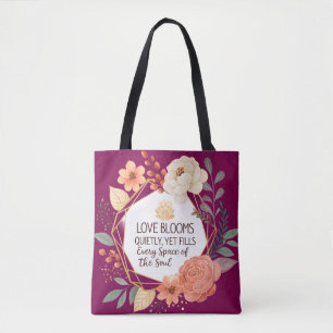 Tote Bag L'amour fleurit silencieusement – Citation florale