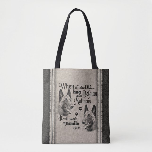 Tote Bag L'art malinois belge quand tout échoue citation (Devant)
