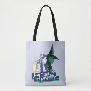 Tote Bag L'assistant d'Oz™   Don't Call Me Pretty
