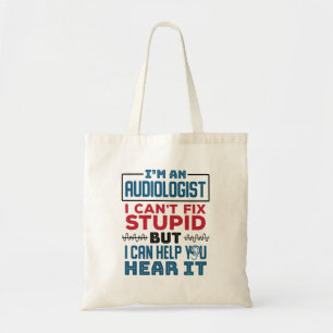 Tote Bag L'audiologiste ne peut pas réparer les bêtes pou
