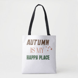 Tote Bag L'automne est mon endroit heureux – Feuilles d'aut