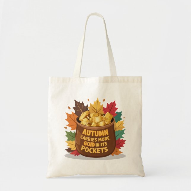 Tote Bag "L'automne porte plus d'or dans ses poches" (Devant)
