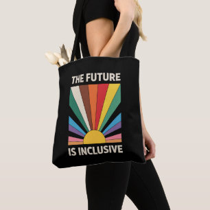 Tote Bag L'avenir est inclusif LGBTQ Fierté Allié Arc-en-ci