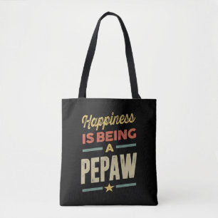 Tote Bag Le bonheur des hommes est d'être Pepaw - Père gran