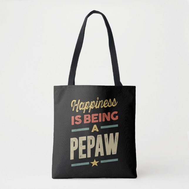 Tote Bag Le bonheur des hommes est d'être Pepaw - Père gran (Devant)
