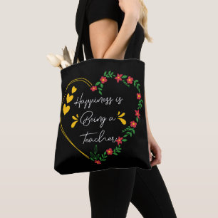 Tote Bag Le Bonheur Est D'Être Un Enseignant Drôle Amateurs