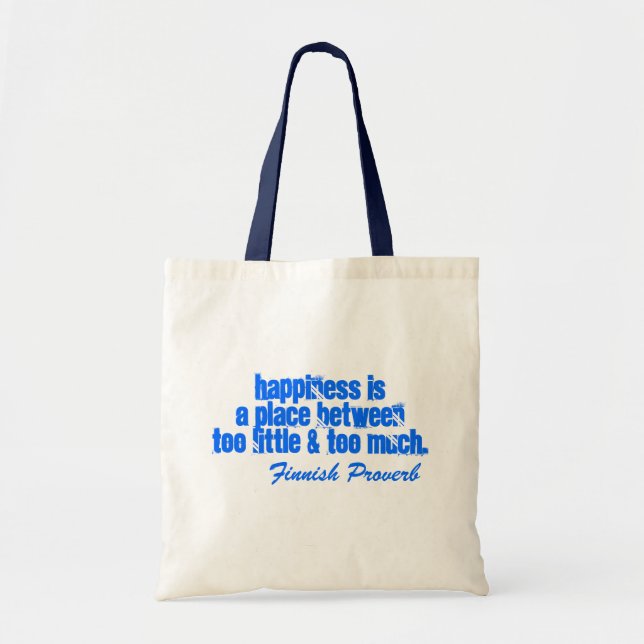 Tote Bag Le bonheur finlandais de proverbe de Fourre-tout (Devant)