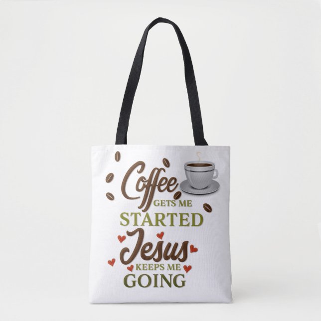 Tote Bag Le Café Amusant Me Fait Commencer Jésus M'Empêche  (Devant)
