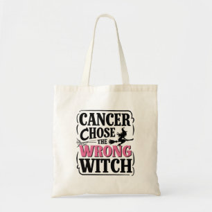 Tote Bag Le cancer choisit la mauvaise sorcière Sensibilisa