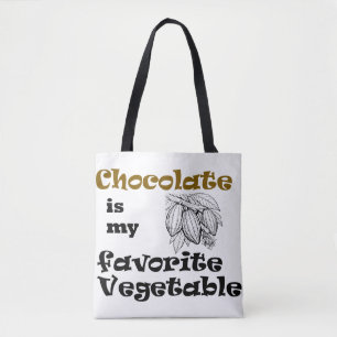 Tote Bag Le chocolat est mon légume préféré