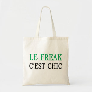 Tote Bag Le Freak Cest Chic