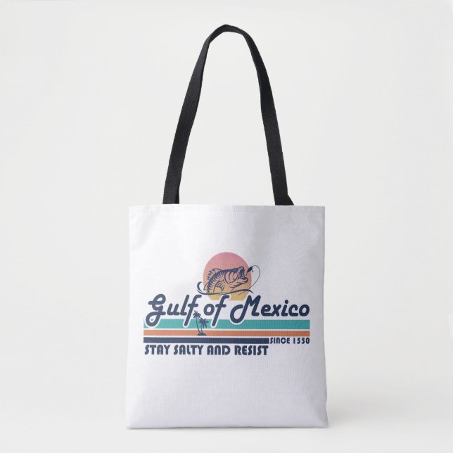 Tote Bag Le golfe du Mexique reste salé et résiste à la pêc (Devant)