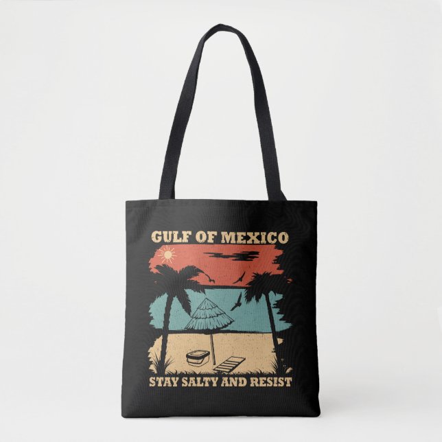 Tote Bag Le golfe du Mexique reste salé résister à la résis (Devant)