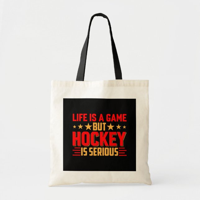 Tote Bag Le hockey est sérieux (Devant)