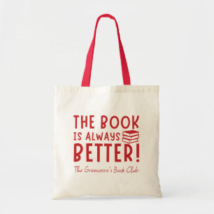 Tote Bag Le Livre Est Toujours Mieux Personnalisé Club De L