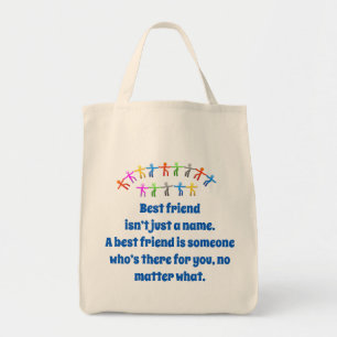 Tote Bag Le meilleur ami n'est pas juste un nom - Citation 