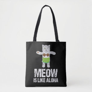 Tote Bag Le Meow est comme Aloha la danse polynésienne