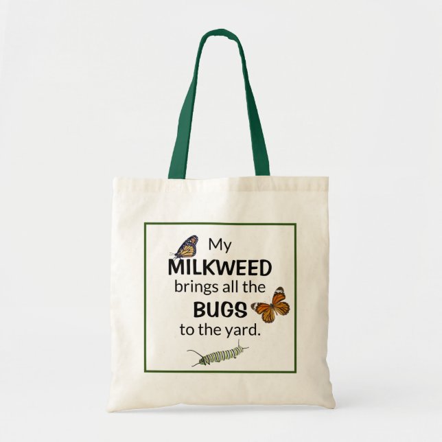 Tote Bag Le Milkweed apporte des insectes au papillon (Devant)