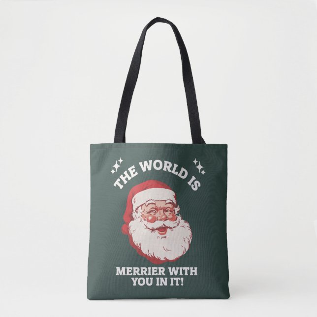 Tote Bag Le monde est plus joyeux avec vous à l'intérieur S (Devant)