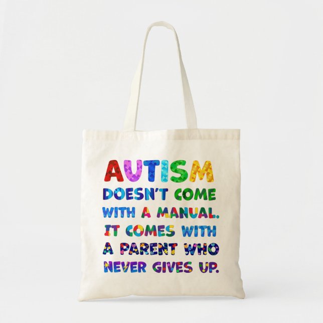Tote Bag Le parent AUTISM ne se lève jamais (Devant)