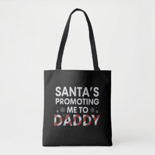 Tote Bag Le Père Noël me promeut au Père Noël Nouveau Papa