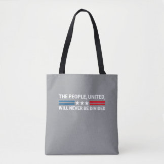 Tote Bag Le Peuple, Unis, Ne Sera Jamais Divisé - Unité
