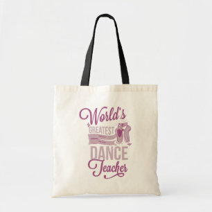 Tote Bag Le plus grand cadeau de ballet de professeur de