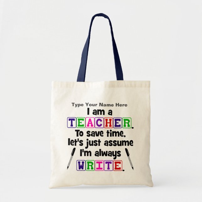 Tote Bag Le professeur est écrivent toujours - (Devant)