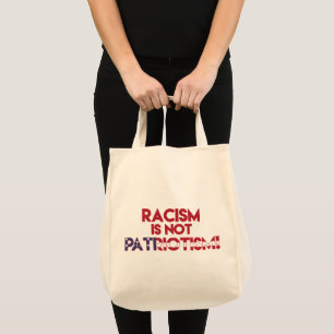 Tote Bag Le racisme n'est pas le patriotisme ! Manifestatio