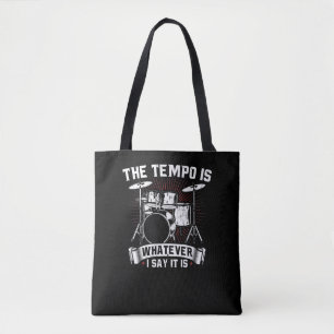 Tote Bag Le Tempo est ce que je dis C'est Drummer